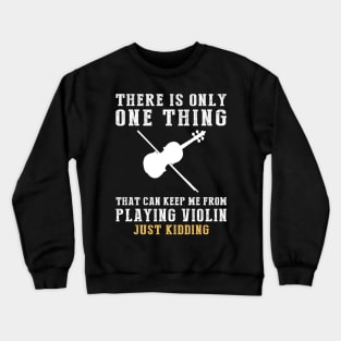 Violin Strings and Violin Wit - A Symphony of Humor! Crewneck Sweatshirt